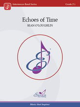 Echoes of Time Concert Band sheet music cover